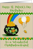 Birthday on St. Patrick’s Day to Ophthalmologist, a pot of gold card