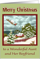Christmas To Aunt and Boyfriend, a beautiful snowy scene, Santa Claus card