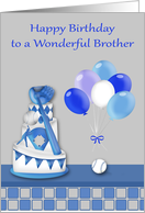 Birthday to Brother Baseball Theme with a Cake Ball and Balloons card