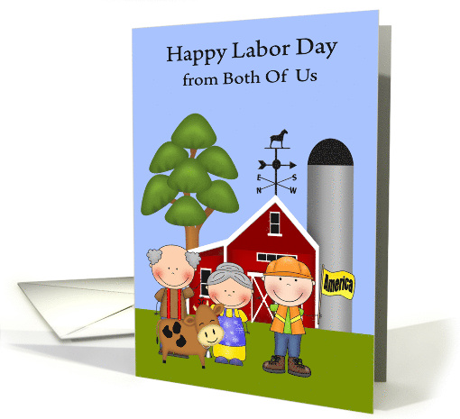 Labor Day from Both Of Us with Farmers and a Laborer on a Farm card