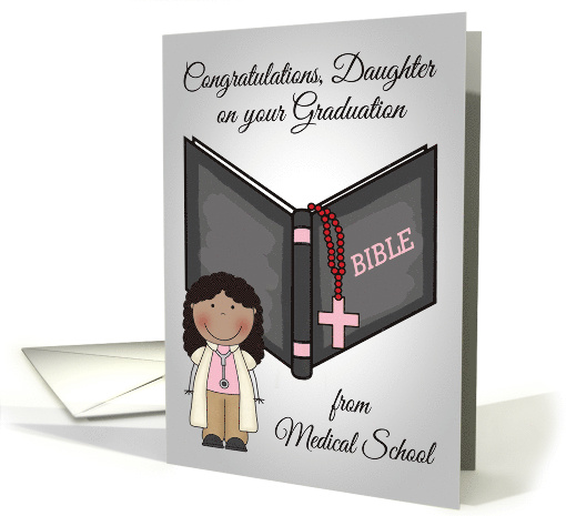 Congratulations to Daughter on her Graduation from Medical School card