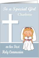 Congratulations on First Communion Custom Name Blonde Haired Girl card