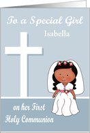 Congratulations On First Communion Custom Name Dark-skinned Girl card