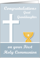Congratulations On First Communion to great granddaughter, chalice card