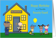 Birthday to School Security Guard, dark-skinned man, children card