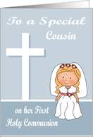 Congratulations On First Communion to Cousin, girl with blonde hair card