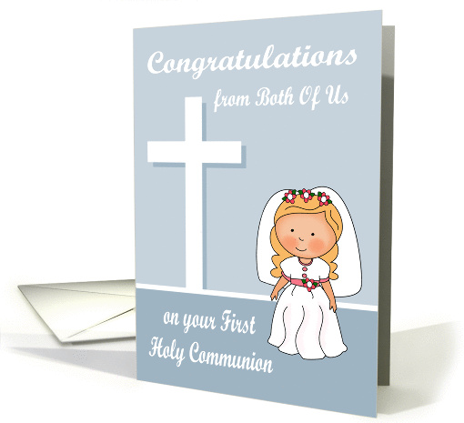 Congratulations On First Communion from Both Of Us,... (1375092)