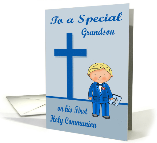 Congratulations On First Communion to Grandson with a Blonde Boy card