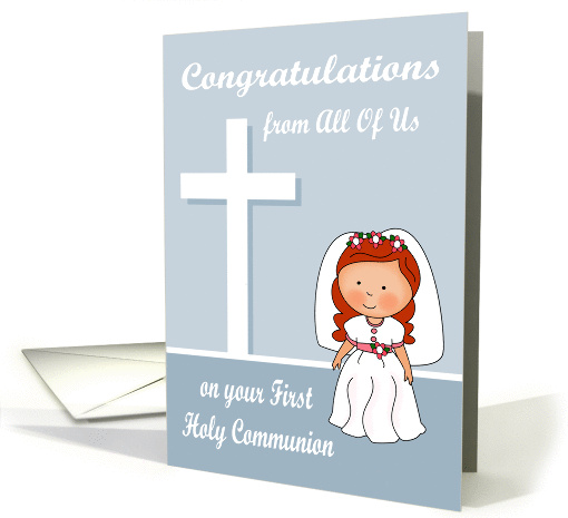 Congratulations On First Communion from all of us, girl... (1375934)