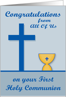 Congratulations On First Communion from All Of Us with a Chalice card