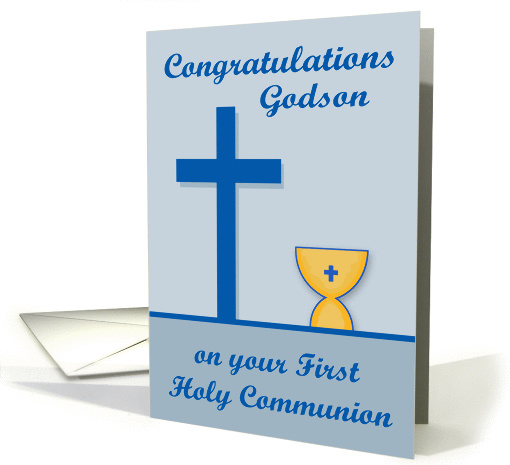 Congratulations On First Communion to Godson, chalice, blue cross card