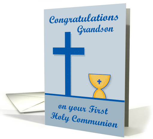 Congratulations on First Communion to Grandson with a Chalice card