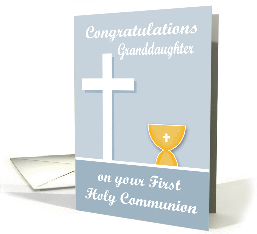 Congratulations On First Communion to Granddaughter,... (1376360)