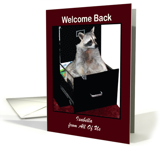 Welcome Back to Work custom name, raccoon in a file cabinet card