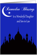 Ramadan to Daughter and Son-in-Law, silhouette of a temple, moon card