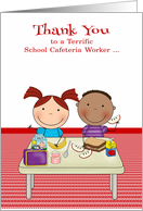 Thank You to School Cafeteria Worker, boy and girl at a lunch table card