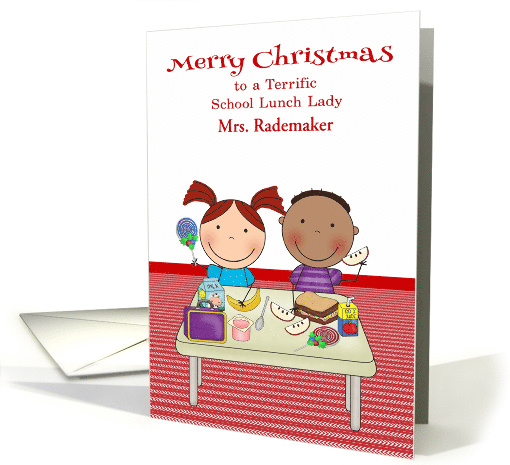 Christmas to School Lunch Lady, custom name, kids eating lunch card