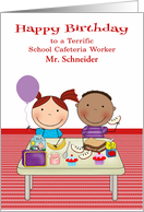 Birthday to School Cafeteria Worker, custom name, kids eating lunch card