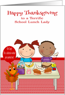 Thanksgiving to School Lunch Lady, cute kids eating lunch, turkey card