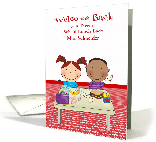 Welcome Back to School Lunch Lady Custom Name with Kids Eating card