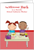 Welcome Back to School Cafeteria Worker, cute kids eating their lunch card