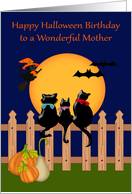 Birthday on Halloween to Mother Three Black Cats Gazing at the Moon card