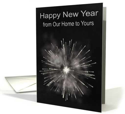 New Year from Our Home to Yours, chalkboard look with fireworks card