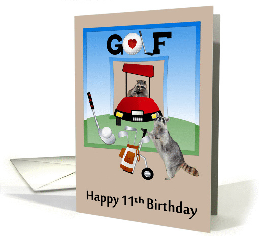11th Birthday, golf theme, raccoons on a golf corse with... (1386642)
