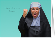 Sorry for Divorce Humorous Nun with her Fist Up and Yelling card