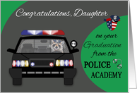 Congratulations to Daughter on graduation from the Police Academy card