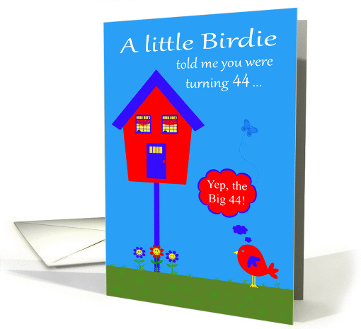 44th Birthday, humor, a cute bird with a talk bubble by... (1388674)