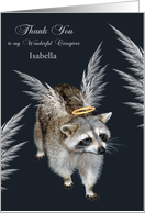 Thank You to caregiver, custom name, raccoon with wings and a halo card