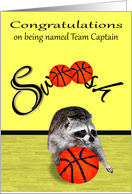 Congratulations on being named team captain, basketball, raccoon card