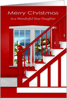 Christmas to Step Daughter, a staircase with a holiday window scene card