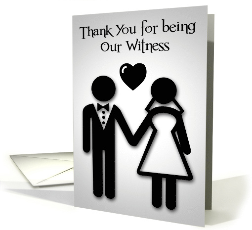 Thank you for being Our Witness at Our Wedding with Slhouettes card