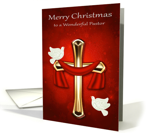 Christmas to Pastor with Beautiful White Doves and a Gold Cross card