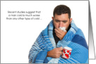 Get Well from Man Cold Humor Man wrapped in a Blanket with Beverage card