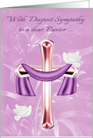 Sympathy to Pastor, loss of loved one, general, cross with white doves card