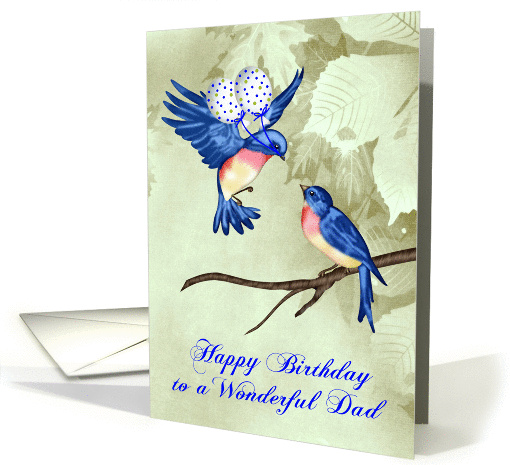 Birthday to Dad, two beautiful blue birds with polka dot balloons card