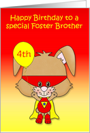 Birthday to Foster Brother, custom age, super bunny with a mask card