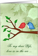 Love & Romance to Wife with Cute Birds in Love Sharing a Worm card