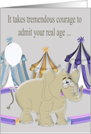 Birthday Age Humor with an Elephant Wearing Eyeglasses and Balloon card