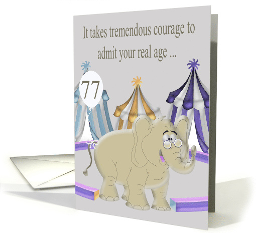 77th Birthday, age humor, general, Elephant with eye... (1419720)
