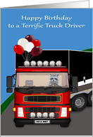 Bithday to Truck Driver with a Raccoon Driving a Semi and Balloons card