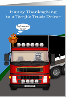 Thanksgiving to Truck Driver, general, raccoon driving a semi, turkey card