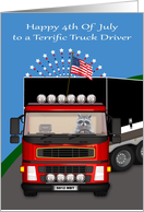 4th Of July to Truck Driver, general, raccoon driving a semi, flag card