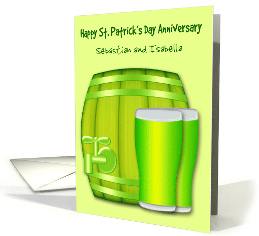 Anniversary on St. Patrick's Day Custom Name with Green Beers card