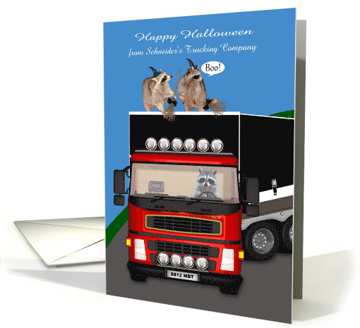 Halloween to Truck Driver, business custom name, raccoon, semi card