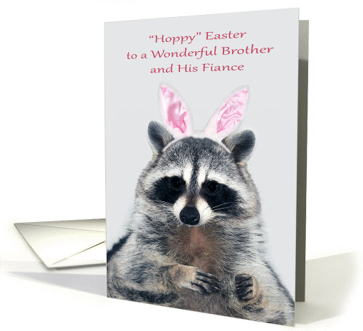 Easter to Brother and Fiance, an adorable raccoon wearing... (1425512)