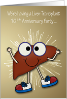 Invitations, Liver Transplant 10th Anniversary Party, happy liver card